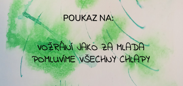 Pomluvíme všechny chlapy